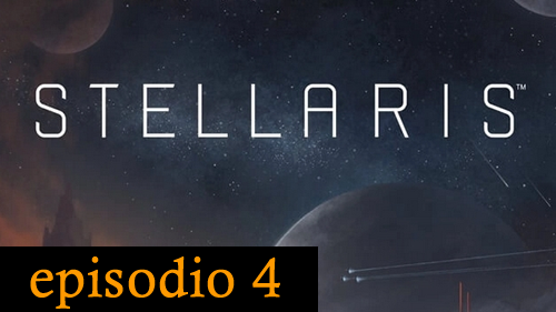 Stellaris-episodio-4