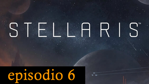 Stellaris-episodio-6